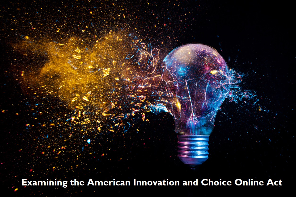 Examining the American Innovation and Choice Online Act International
